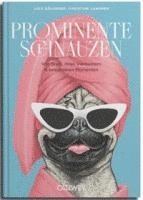 Jule Gölsdorf, Christine Langner - Prominente Schnauzen, Inbunden