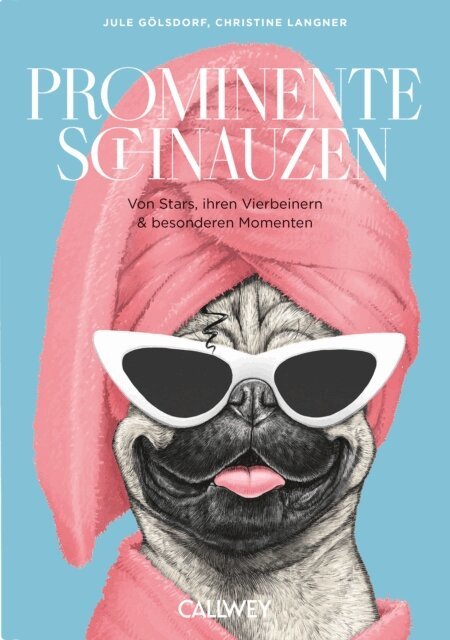 Christine Langner, Jule Golsdorf - Prominente Schnauzen, E-bok
