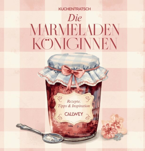 Die Marmeladen-Königinnen