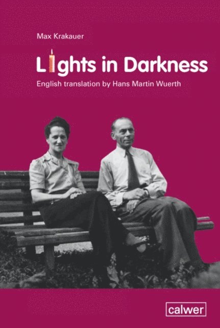 Max Krakauer - Lights in Darkness, E-bok