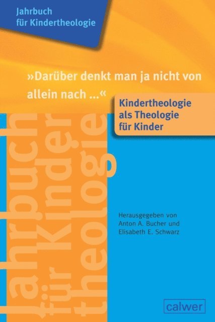 Elisabeth E. Schwarz, Anton A. Bucher - "Darüber denkt man ja nicht von allein nach...", E-bok