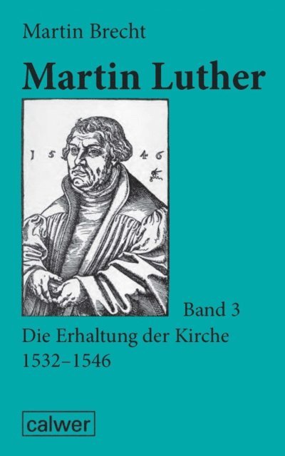 Martin Brecht - Martin Luther - Band 3, E-bok