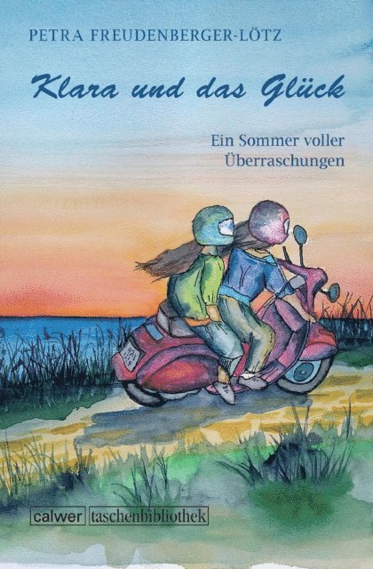 Petra Freudenberger-Lotz - Klara und das Glück, E-bok