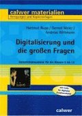 Digitalisierung und die gro�en Fragen