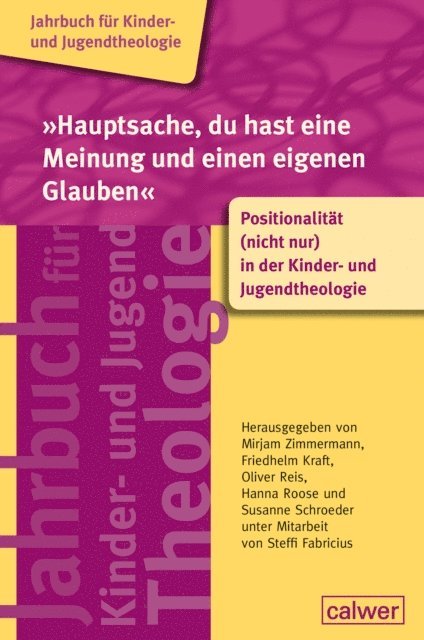 Susanne Schroeder, Hanna Roose, Oliver Reis, Friedhelm Kraft, Mirjam Zimmermann - "Hauptsache, du hast eine Meinung und einen eigenen Glauben", E-bok