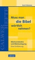 Muss man die Bibel w�rtlich nehmen?