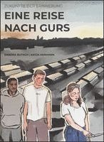 Eine Reise nach Gurs