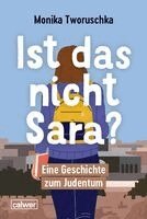 Monika Tworuschka - Ist das nicht Sara?, Häftad