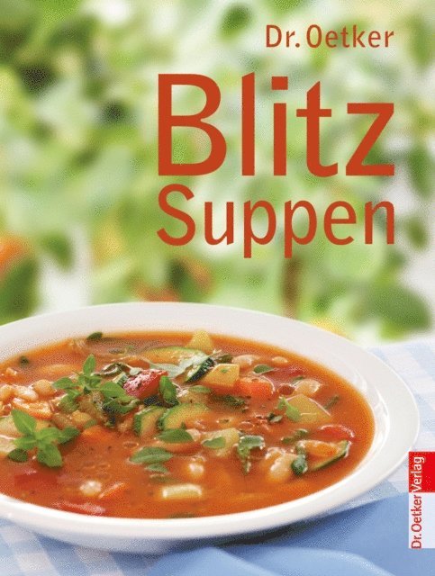 Dr. Oetker - Blitz Suppen, E-bok