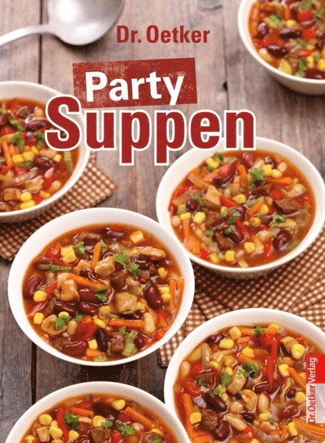 Dr. Oetker Verlag, Dr. Oetker - Party Suppen, E-bok