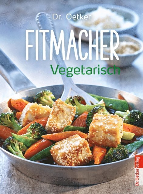 Dr. Oetker Verlag, Dr. Oetker - Fitmacher Vegetarisch, E-bok. Tillgänglighet: Lägg i varukorg