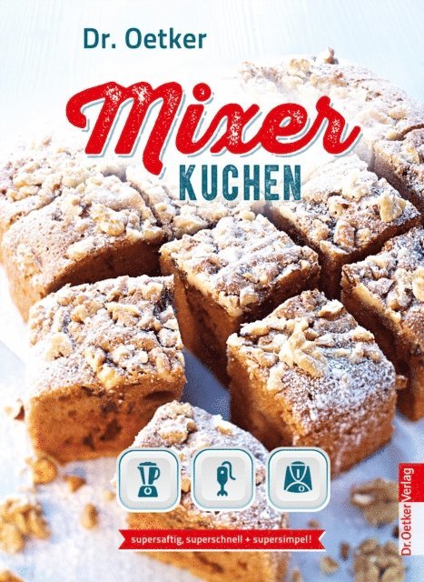Dr. Oetker Verlag, Dr. Oetker - Mixer-Kuchen, E-bok. Tillgänglighet: Lägg i varukorg