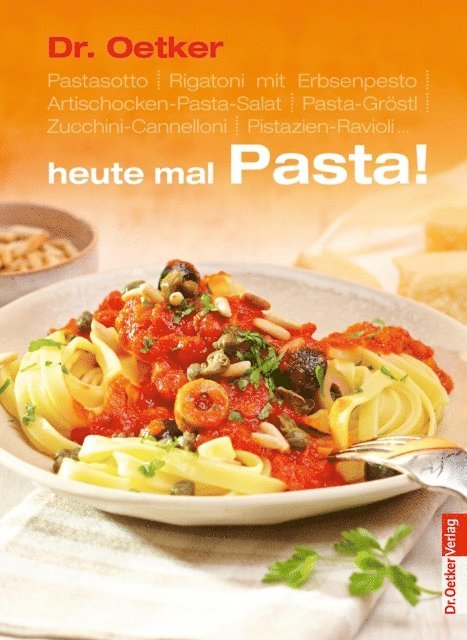 Dr. Oetker Verlag, Dr. Oetker - Heute mal Pasta, E-bok. Tillgänglighet: Lägg i varukorg