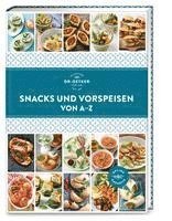 Oetker - Snacks und Vorspeisen von A-Z, Inbunden. Tillgänglighet: Lägg i varukorg