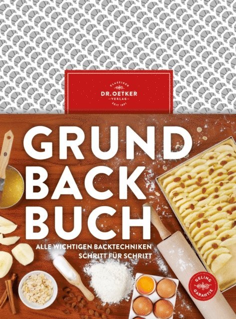 Dr. Oetker, Dr. Oetker Verlag - Grundbackbuch, E-bok. Tillgänglighet: Lägg i varukorg