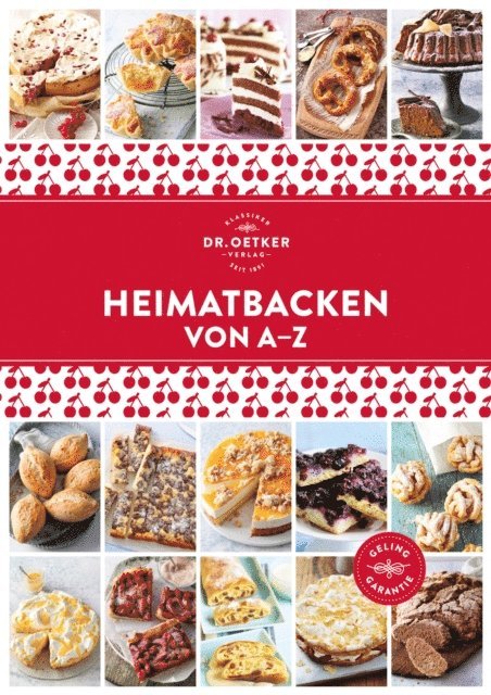 Dr. Oetker, Dr. Oetker Verlag - Heimatbacken von A–Z, E-bok