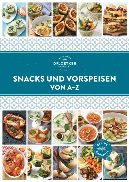 Dr. Oetker, Dr. Oetker Verlag - Snacks und Vorspeisen von A–Z, E-bok. Tillgänglighet: Lägg i varukorg
