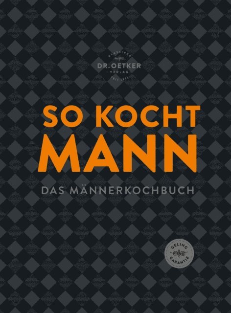 Dr. Oetker, Dr. Oetker Verlag - So kocht Mann, E-bok. Tillgänglighet: Lägg i varukorg
