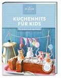 Meine Lieblingsrezepte: Kuchenhits f�r Kids