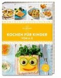 Kochen f�r Kinder von A-Z