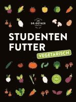 Oetker Verlag - Studentenfutter vegetarisch, Inbunden. Tillgänglighet: Lägg i varukorg