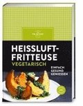 Hei�luftfritteuse vegetarisch
