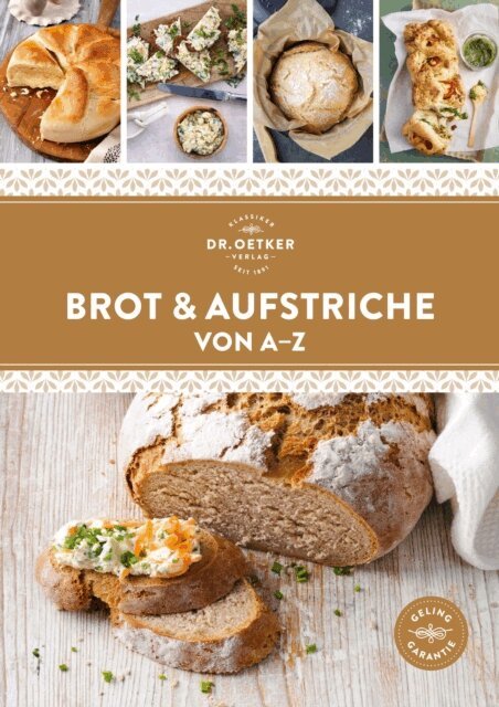 Brot & Aufstriche von A-Z
