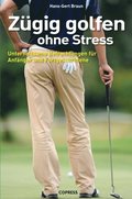 Zügig Golfen ohne Stress