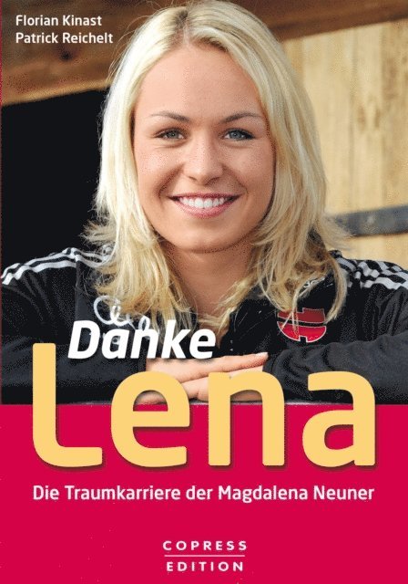 Patrick Reichelt, Florian Kinast - Danke Lena, E-bok