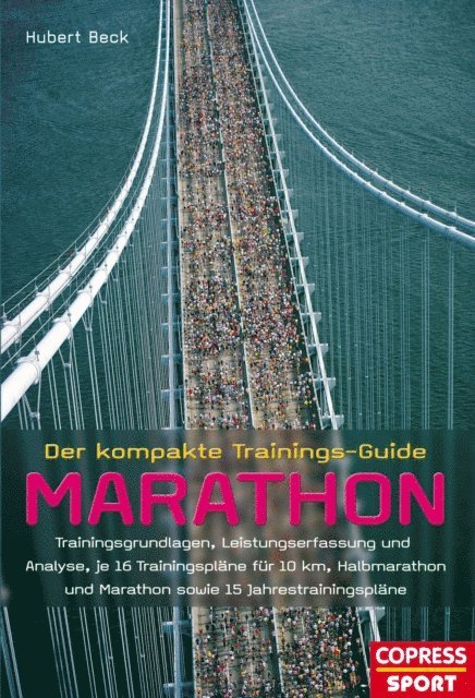 Hubert Beck - Der kompakte Trainings-Guide Marathon, E-bok. Tillgänglighet: Lägg i varukorg