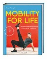 Roger Frampton - Mobility for life, Häftad. Tillgänglighet: Lägg i varukorg
