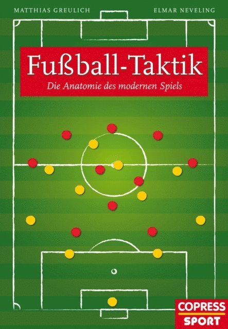 Elmar Neveling, Matthias Greulich - Fußball-Taktik, E-bok