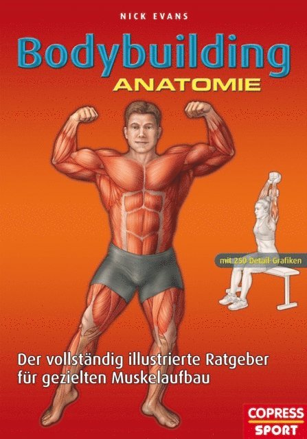 Nick Evans - Bodybuilding Anatomie, E-bok