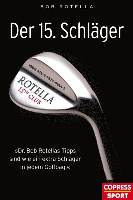 Bob Rotella - Der 15. Schläger, E-bok