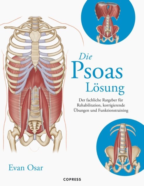 Evan Osar - Die Psoas-Lösung, E-bok