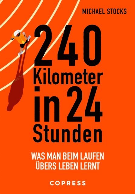 Michael Stocks - 240 Kilometer in 24 Stunden, E-bok. Tillgänglighet: Lägg i varukorg