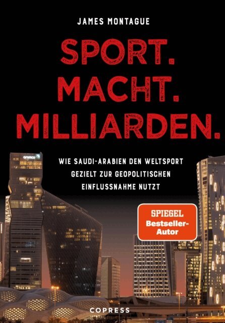James Montague - Sport. Macht. Milliarden., E-bok