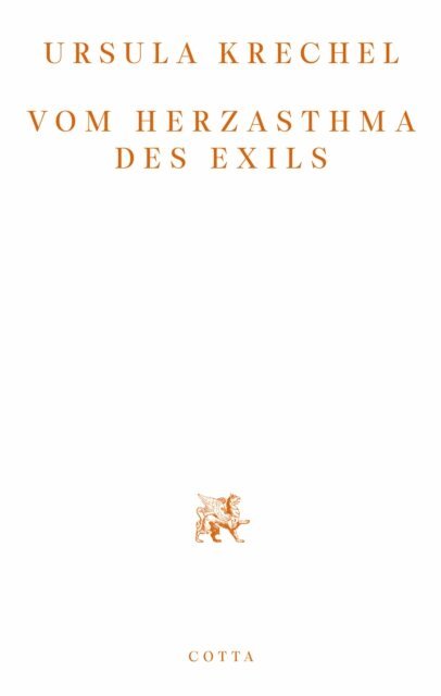 Ursula Krechel - Vom Herzasthma des Exils, E-bok