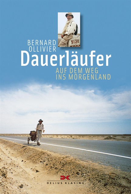 Bernard Ollivier - Dauerläufer, E-bok