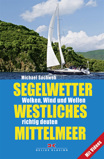 Michael Sachweh - Segelwetter westliches Mittelmeer, E-bok. Tillgänglighet: Lägg i varukorg