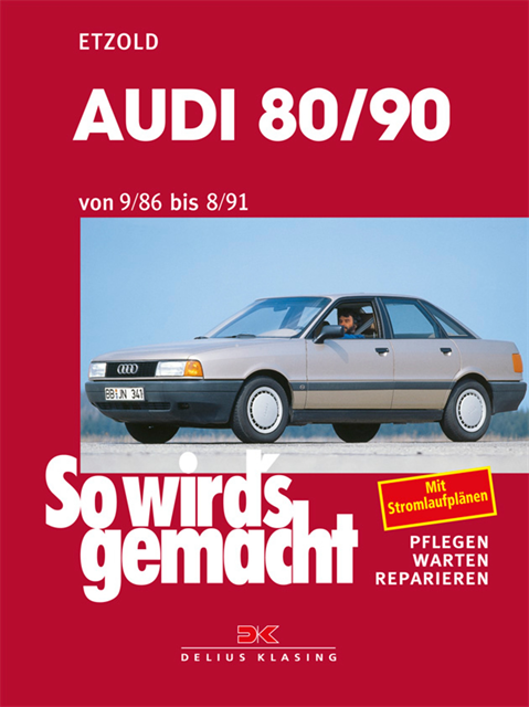 Rudiger Etzold - Audi 80/90 9/86 bis 8/91, E-bok