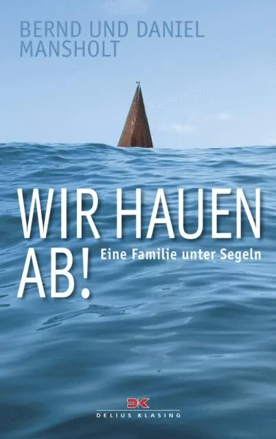 Daniel Mansholt, Bernd Mansholt - Wir hauen ab!, E-bok. Tillgänglighet: Lägg i varukorg