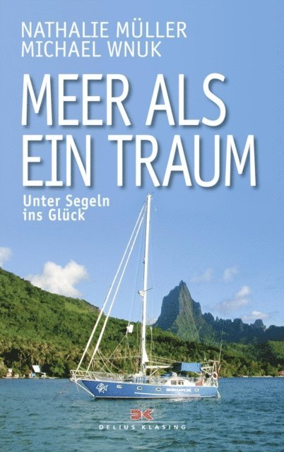 Michael Wnuk, Nathalie Muller - Meer als ein Traum, E-bok