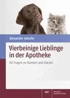 Alexander Jaksche - Vierbeinige Lieblinge in der Apotheke, Häftad. Tillgänglighet: Lägg i varukorg