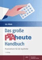 Iris Milek - Das große PTAheute-Handbuch, Inbunden