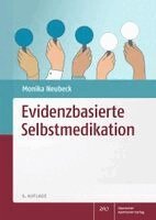Monika Neubeck - Evidenzbasierte Selbstmedikation, Häftad