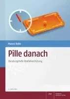Maren Kelm - Pille Danach: Beratungshilfe Notfallverhutung, Häftad. Tillgänglighet: Lägg i varukorg