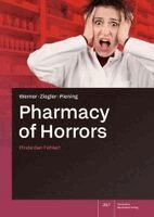 Sabine Werner, Andreas S. Ziegler, Antje Piening - Pharmacy of Horrors, Häftad. Tillgänglighet: Lägg i varukorg