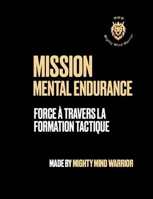 Alain Biankeu - Mission Mental Endurance, Häftad