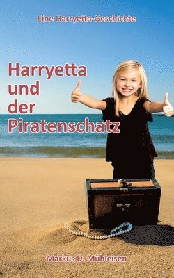 Markus D Mühleisen, Anja U T Marquardt - Harryetta und der Piratenschatz, Häftad. Tillgänglighet: Lägg i varukorg